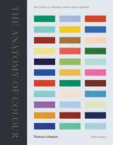 9780500519332-0500519331-Anatomy of Color: The Story of Heritage Paints & Pigments