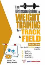 9781932549553-1932549552-Ultimate Guide to Weight Training for Track & Field