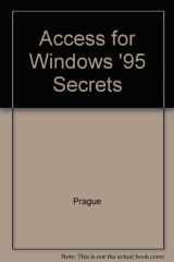 9781568847252-1568847254-Access for Windows 95 Secrets