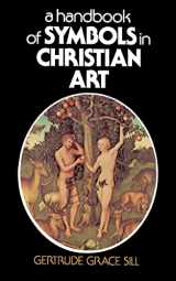 9780684826837-0684826836-A Handbook of Symbols in Christian Art