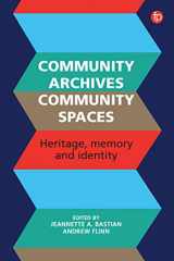 9781783303502-1783303506-Community Archives: Sustaining Memory