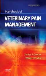 9780323055970-0323055974-Handbook of Veterinary Pain Management - Text and VETERINARY CONSULT Package