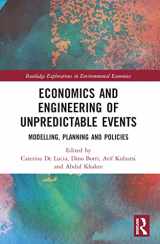 9780367641924-0367641925-Economics and Engineering of Unpredictable Events (Routledge Explorations in Environmental Economics)