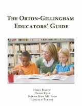 9781986070607-1986070603-The Orton Gillingham Educators' Guide: (Black and White Version)