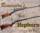 9781931464628-1931464626-Remington's No. 3 Hepburn