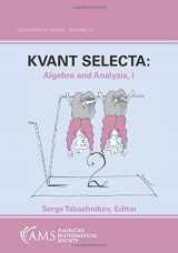 9780821810026-0821810022-Kvant Selecta: Algebra and Analysis I (MATHEMATICAL WORLD)
