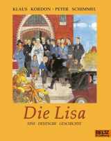 9783407760579-3407760574-Die Lisa: Eine deutsche Geschichte