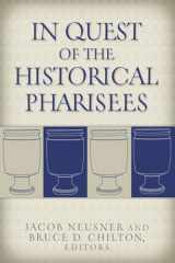 9781481314657-1481314653-In Quest of the Historical Pharisees