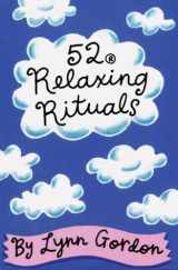 9780811813211-0811813215-52 Relaxing Rituals (52 Series)