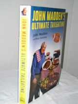 9780670880980-0670880981-John Madden's Ultimate Tailgating