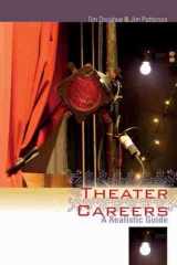9781611170801-161117080X-Theater Careers: A Realistic Guide