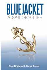 9780985399009-0985399007-Bluejacket: A Sailor's Life