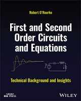 9781119913535-1119913535-First and Second Order Circuits and Equations: Technical Background and Insights