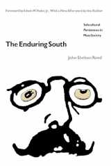 9780807841624-0807841625-The Enduring South: Subcultural Persistence in Mass Society