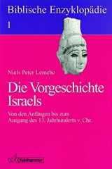 9783170123304-3170123300-Die Vorgeschichte Israels (German Edition)