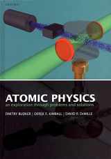 9780198509493-0198509499-Atomic Physics: An Exploration through Problems and Solutions