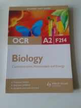 9780340958131-0340958138-Biology Communication, Homeostasis and Energy: Ocr A2 Unit F214 (Student Unit Guides)