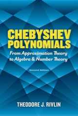 9780486842332-0486842339-Chebyshev Polynomials: From Approximation Theory to Algebra and Number Theory: Second Edition (Dover Books on Mathematics)