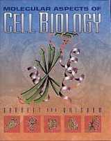 9780030075971-0030075971-Molecular Aspects of Cell Biology