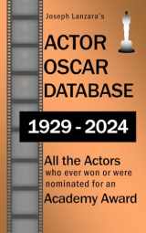 9781655236563-1655236563-ACTOR OSCAR DATABASE: All the Actors who ever won or were nominated for an Academy Award (All the Oscars)