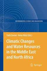 9783642098710-3642098711-Climatic Changes and Water Resources in the Middle East and North Africa (Environmental Science and Engineering)