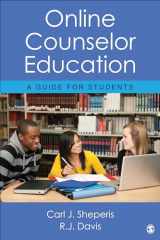 9781483359434-1483359433-Online Counselor Education: A Guide for Students