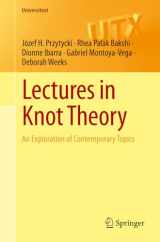 9783031400438-3031400437-Lectures in Knot Theory: An Exploration of Contemporary Topics (Universitext)