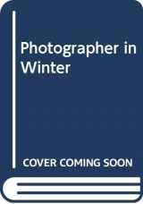9780436509957-0436509954-The photographer in winter