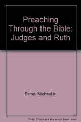 9781852402914-1852402911-Preaching Through Bible: Judge & Ruth
