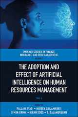 9781803820286-1803820284-The Adoption and Effect of Artificial Intelligence on Human Resources Management (Emerald Studies in Finance, Insurance, And Risk Management, 7, Part A)