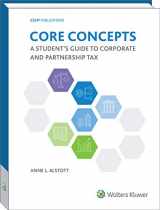 9780808055365-0808055364-Core Concepts: A Student s Guide to Corporate and Partnership Tax