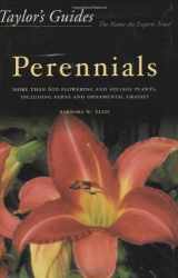 9780395983638-0395983630-Taylor's Guide to Perennials: More Than 600 Flowering and Foliage Plants, Including Ferns and Ornamental Grasses (Taylor's Gardening Guides)