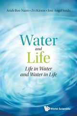 9789811226281-9811226288-Water And Life: Life In Water And Water In Life
