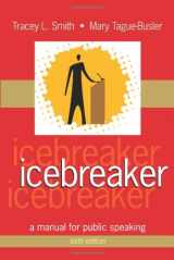 9781577666158-1577666151-Icebreaker: A Manual for Public Speaking
