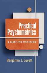 9781462552092-1462552099-Practical Psychometrics: A Guide for Test Users