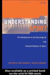 9780419252900-0419252908-Understanding Sport: An Introduction to the Sociological and Cultural Analysis of Sport