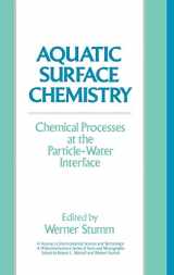 9780471829959-0471829951-Aquatic Surface Chemistry: Chemical Processes at the Particle-Water Interface