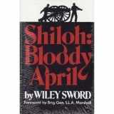 9780890297704-0890297703-Shiloh: Bloody April