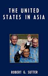 9780742556485-0742556484-The United States in Asia