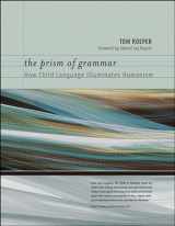 9780262512589-0262512580-The Prism of Grammar: How Child Language Illuminates Humanism (Bradford Books)