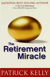 9780983361503-0983361509-The Retirement Miracle