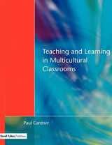 9781853467103-1853467103-Teaching and Learning in Multicultural Classrooms