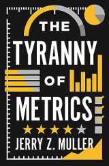 9780691174952-0691174954-The Tyranny of Metrics