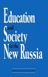 9781563242090-1563242095-Education and Society in the New Russia