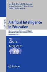 9783030782696-3030782697-Artificial Intelligence in Education: 22nd International Conference, AIED 2021, Utrecht, The Netherlands, June 14–18, 2021, Proceedings, Part II (Lecture Notes in Computer Science)