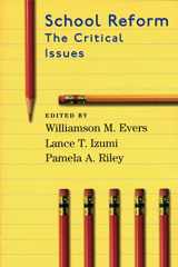 9780817928728-0817928723-School Reform: The Critical Issues (Hoover Institution Press Publication, No. 499)