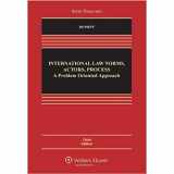 9780735589179-0735589178-International Law: Norms Actors Process: Problem Approach 3e