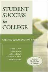 9780470495681-0470495685-Student Success in College: Creating Conditions That Matter
