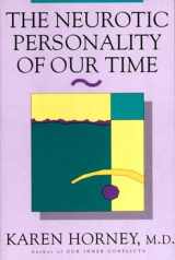 9780393310979-0393310973-The Neurotic Personality of Our Time