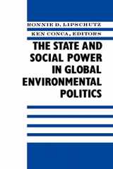 9780231081078-0231081073-The State and Social Power in Global Environmental Politics